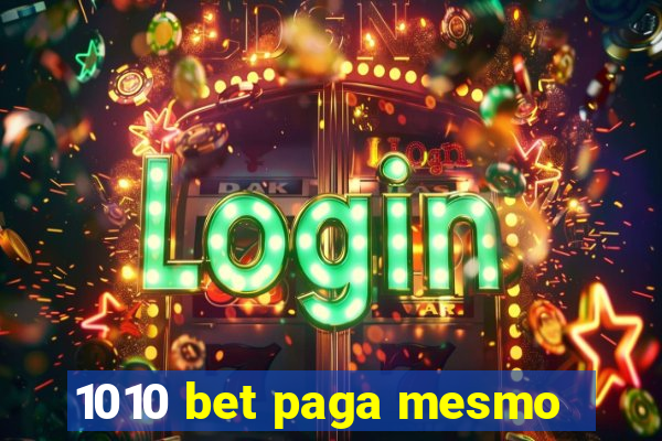 1010 bet paga mesmo